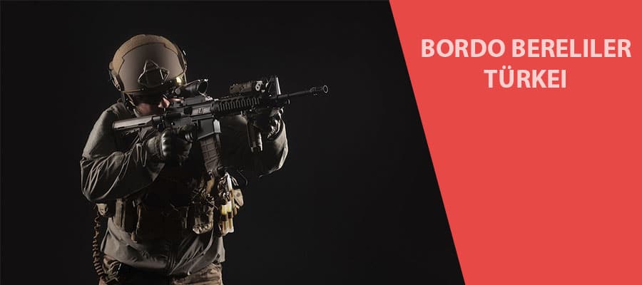 Türkei Bordo Bereliler
